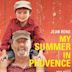 My Summer in Provence