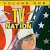 TV Nation: Volume One