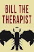 Bill the Therapist