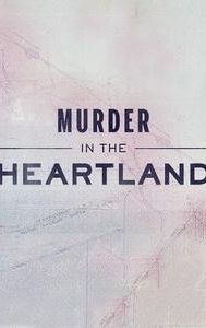 Murder in the Heartland