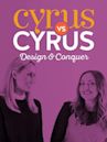 Cyrus vs. Cyrus: Design and Conquer