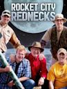 Rocket City Rednecks