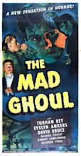 The Mad Ghoul (1943) - Horror Movie Maven