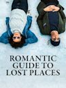 Romantic Guide to Lost Places