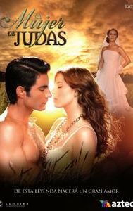 La mujer de Judas (Mexican TV series)
