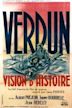 Verdun, das Heldentum zweier Völker