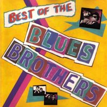 The Blues Brothers - Best Of The Blues Brothers (1989, CD) | Discogs
