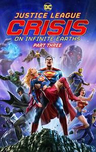 Justice League: Crisis on Infinite Earths Part Three