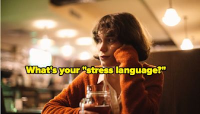 Mental Health Experts Are Sharing Insights On The 5 Different "Stress Languages," And It's So Helpful