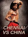 Chennai vs China