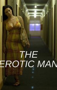 The Erotic Man