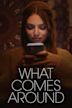 What Comes Around (film)