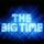 The Big Time (TV series)