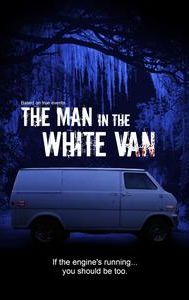 The Man in the White Van | Thriller