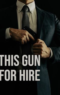 This Gun for Hire