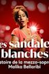 Las sandalias blancas