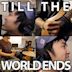 Till The World Ends - Single