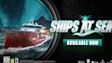 Ships at Sea Official Early Access Launch Trailer