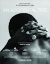 An Accidental Fire - IMDb