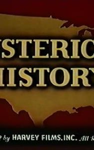 Hysterical History