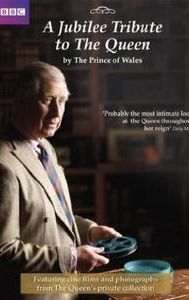 A Jubilee Tribute to The Queen by The Prince of Wales