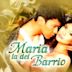 Maria la del Barrio (Philippine TV series)