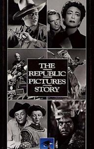 The Republic Pictures Story