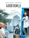 Good Fences