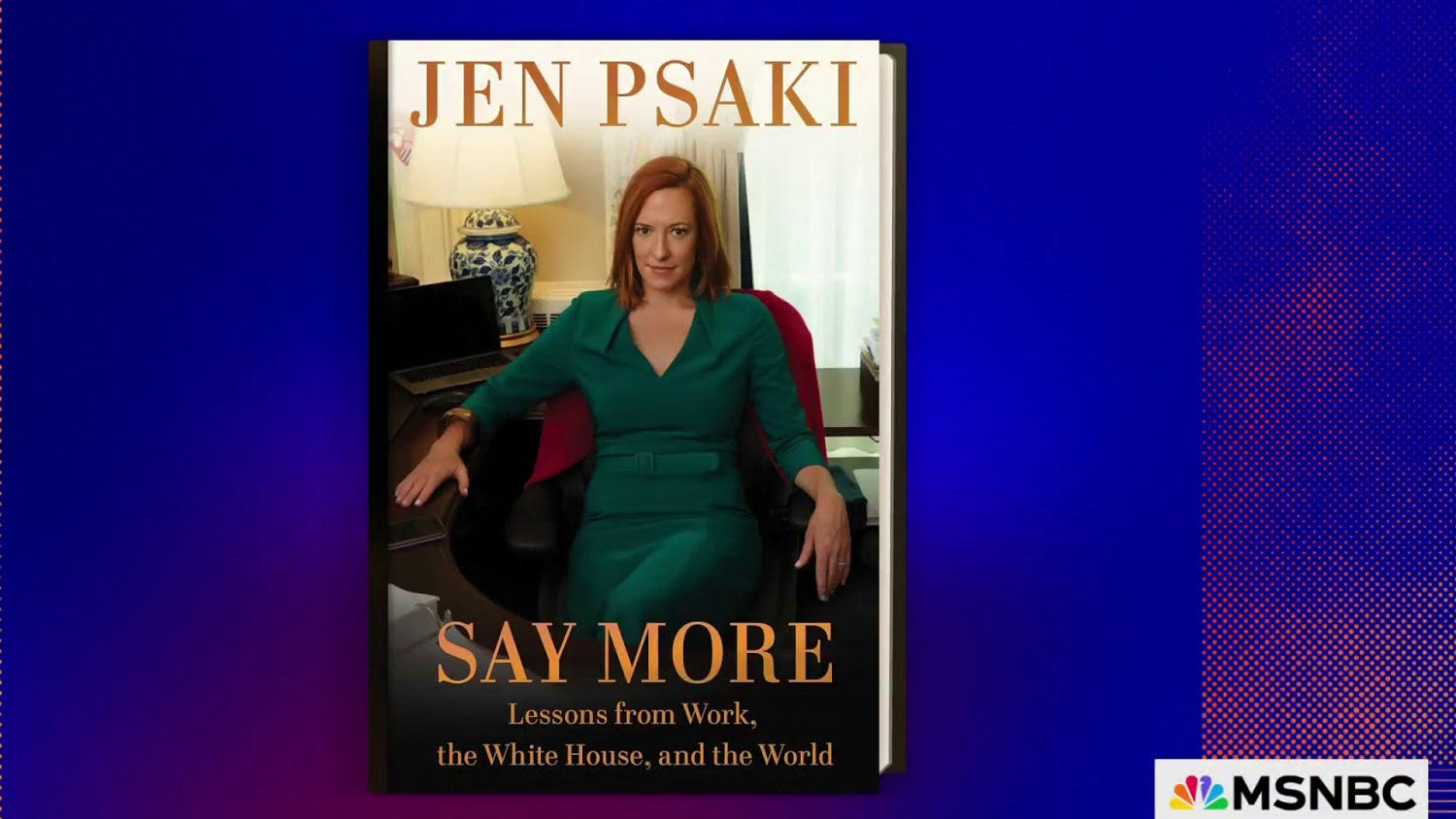 Jen Psaki details battle between motherhood and career in new book ‘Say More’