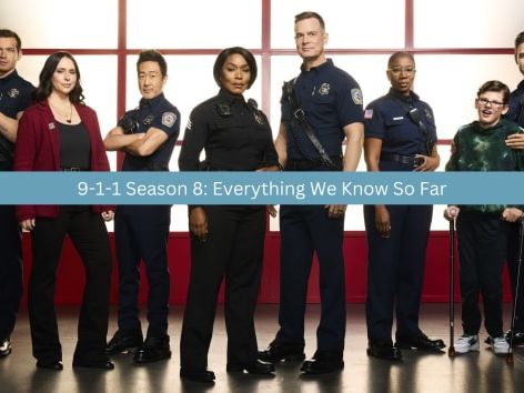 9-1-1 Season 8: Everything We Know So Far