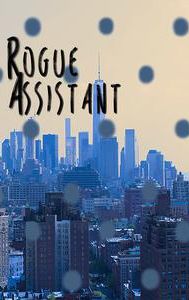 Rogue Assistant