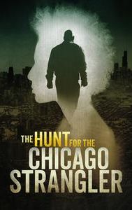 The Hunt for the Chicago Strangler