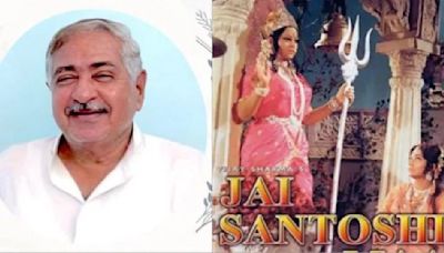 Jai Santoshi Maa producer Dada Satram Rohra passes away at 85