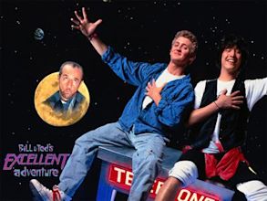 Bill & Ted's Excellent Adventure