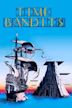 Time Bandits