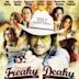 Freaky Deaky (film)