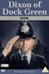 Dixon of Dock Green