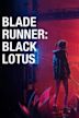 Blade Runner: Black Lotus