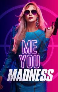 Me You Madness