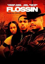 Flossin (Movie, 2001) - MovieMeter.com