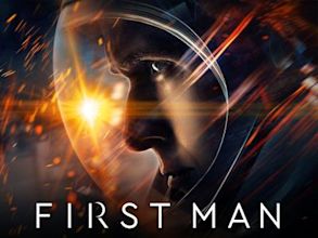 First Man: Le Premier Homme sur le lune