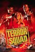 Terror Squad (film)