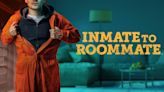 How to watch the season 2 premiere of A&E’s ‘Inmate to Roommate’