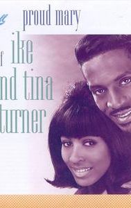 Proud Mary: The Best of Ike & Tina Turner