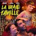 La Vraie Famille