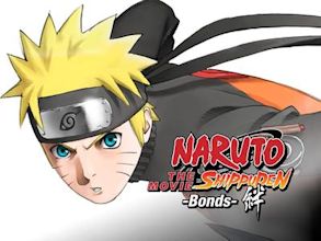 Naruto Shippuden the Movie: Bonds