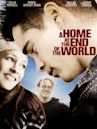 A Home at the End of the World (film)