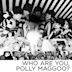 Who Are You, Polly Maggoo?