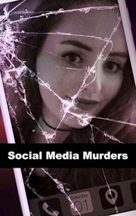 Social Media Murders