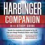 The Harbinger Companion With Study Guide: Decode the Mysteries and Respond to the Call that Can Change America's Future and Yours